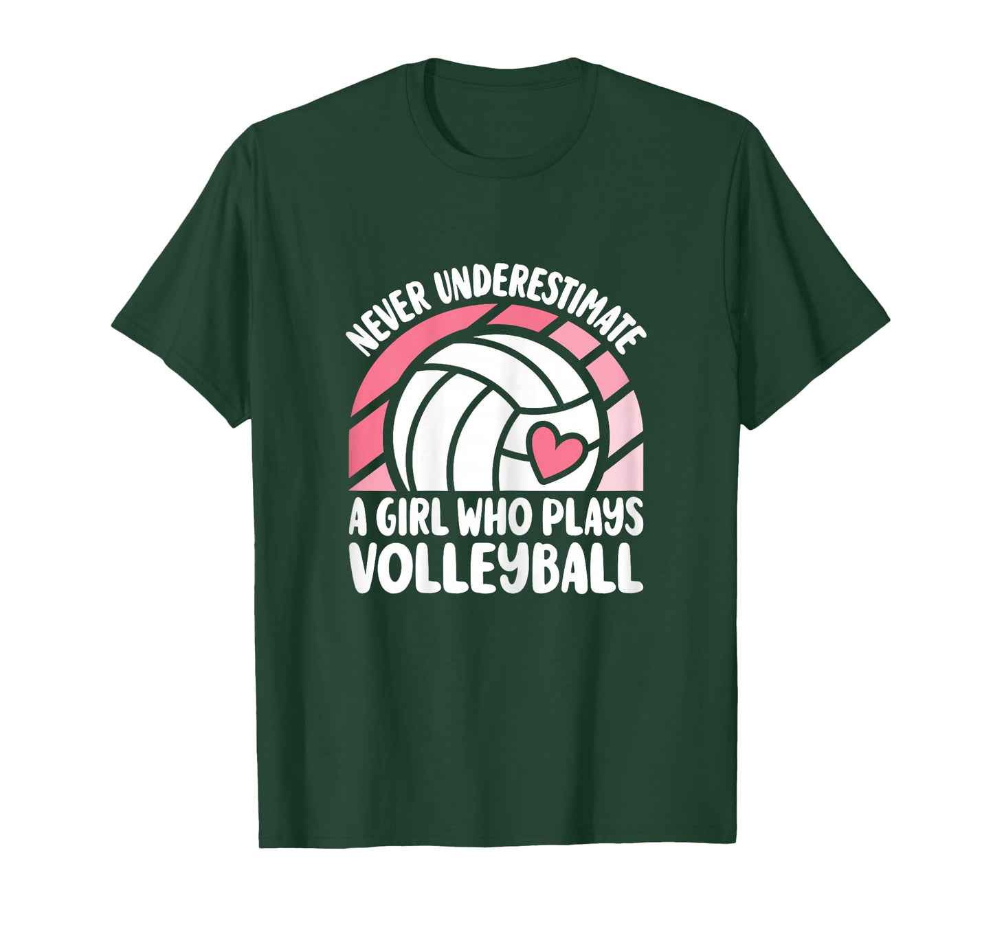 Never Underestimate A Girl Who Plays Volleyball Cute T-Shirt