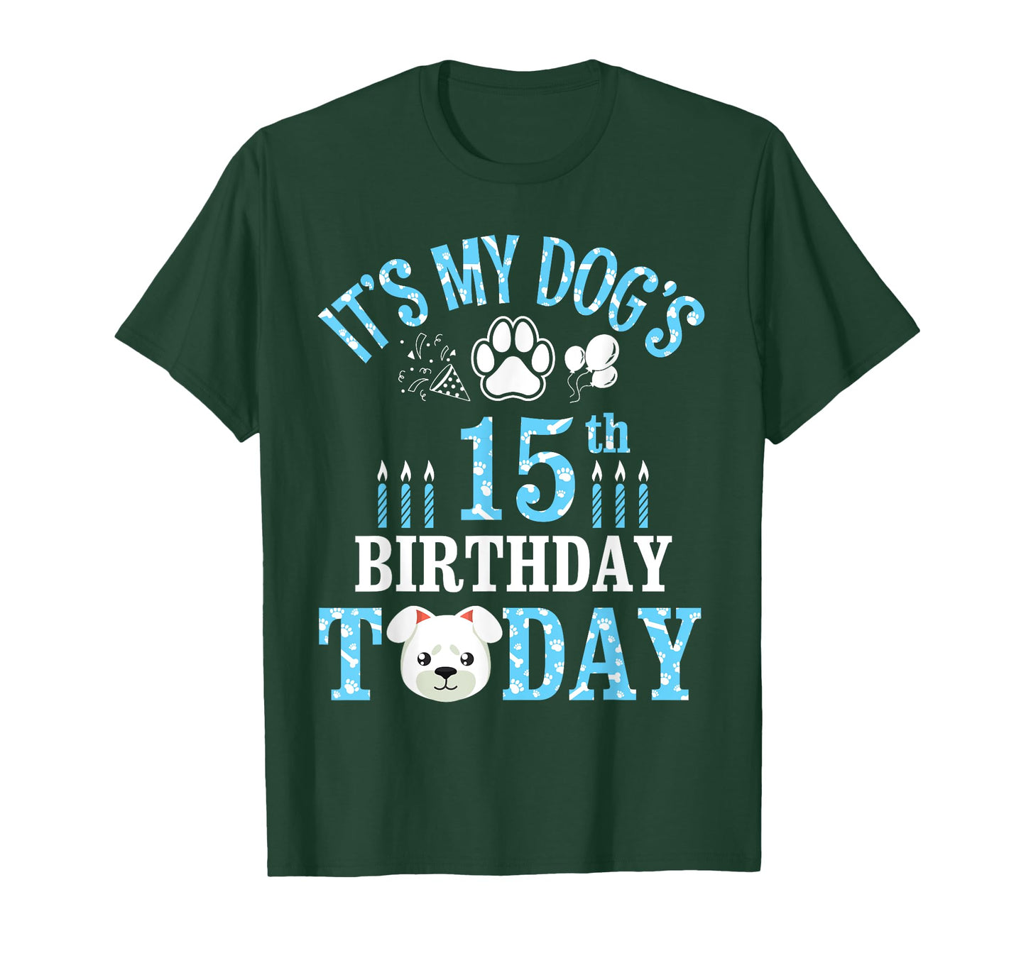 Fireworks Balloon Paws It's My Dog's 15th Birthday Today T-Shirt