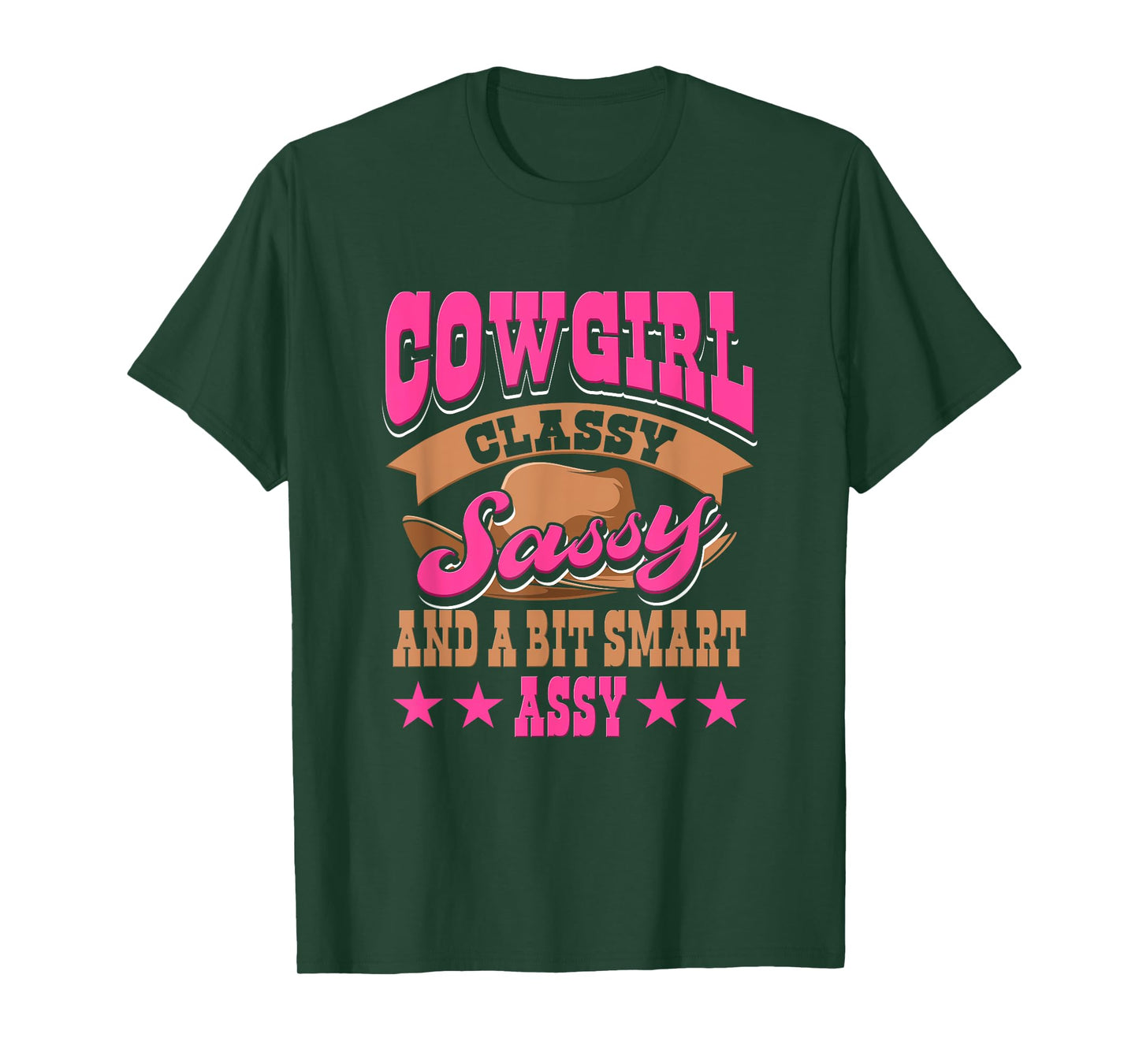 Cowgirl Classy Sassy And A Bit Smart Assy Country Western T-Shirt