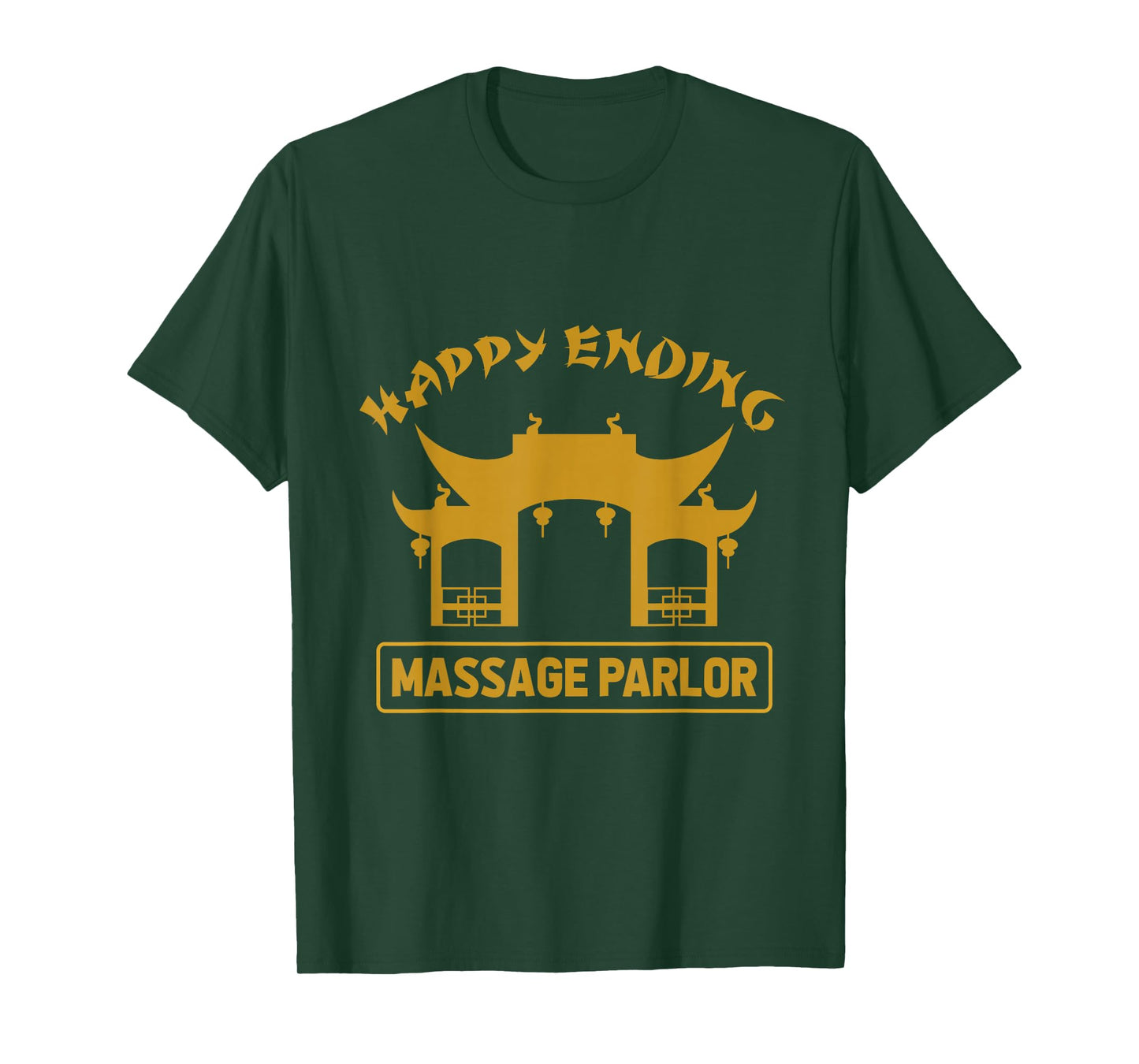 Massage Parlor Bangkok Nana Pattaya Thailand Happy Ending T-Shirt