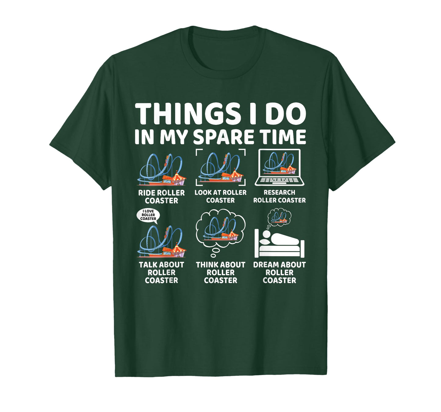 Things I Do in My Spare Time Funny Roller Coaster Lover T-Shirt