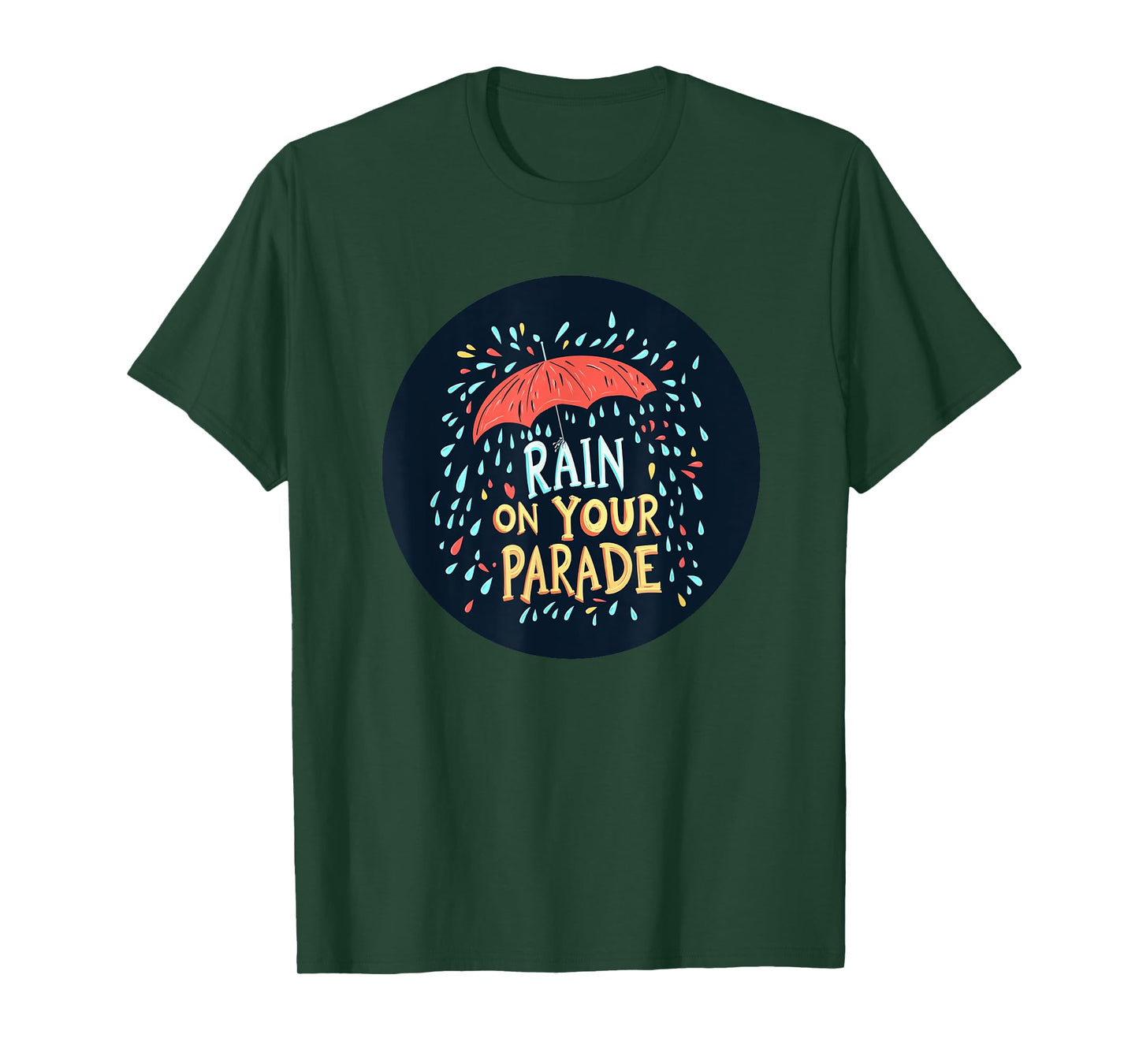 Cool Rain on your Parade Logo T-Shirt