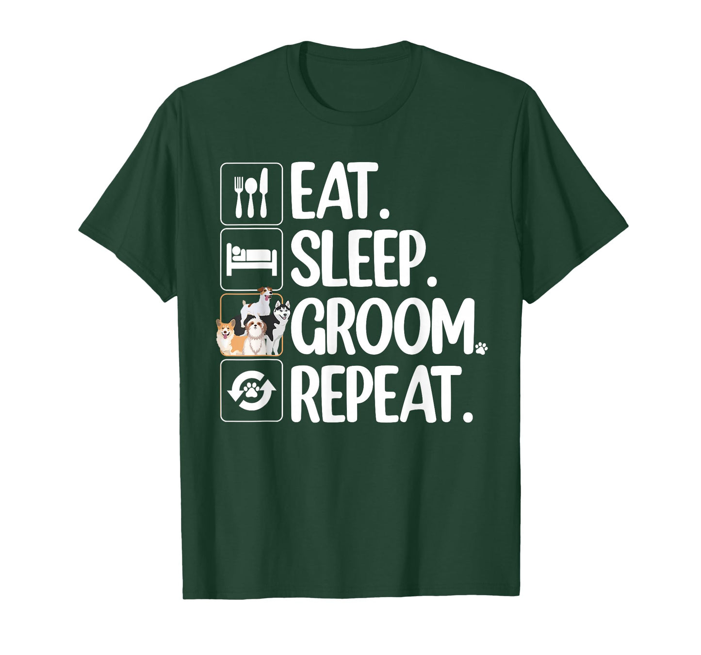 Funny Dog Groomer Art For Men Women Dog Grooming Pet Groomer T-Shirt