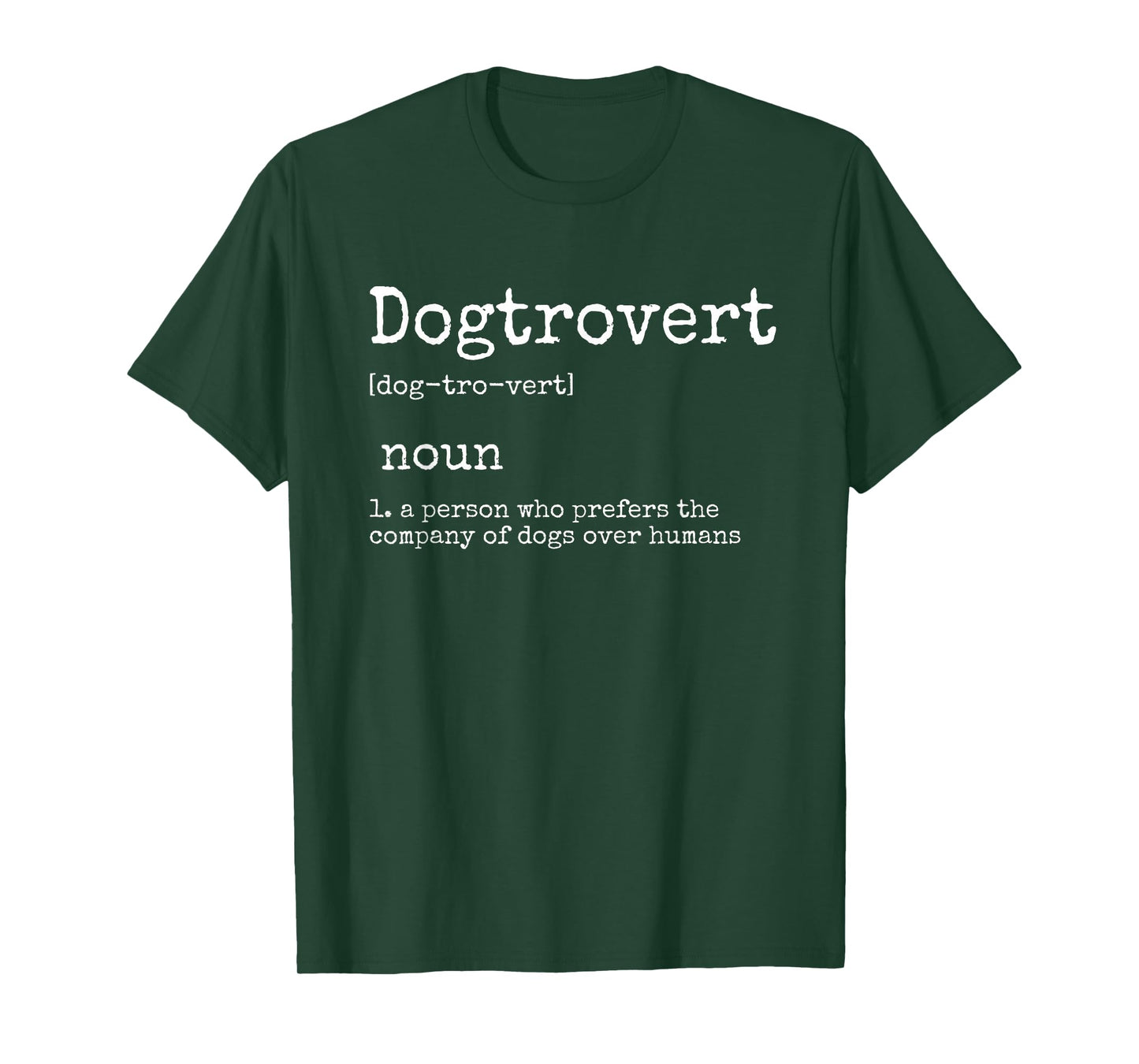 Dogtrovert Definition, Funny Dog Shirts for Women Men, Dog T-Shirt