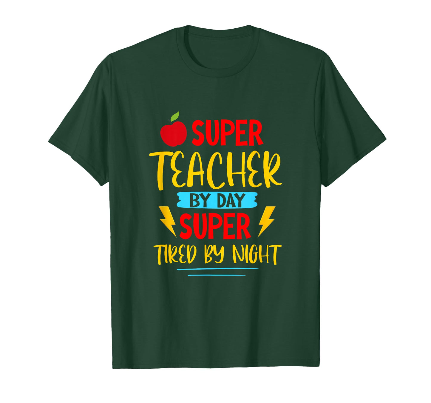 Super Teacher by Day Super Tired by Night Superhero Teacher T-Shirt