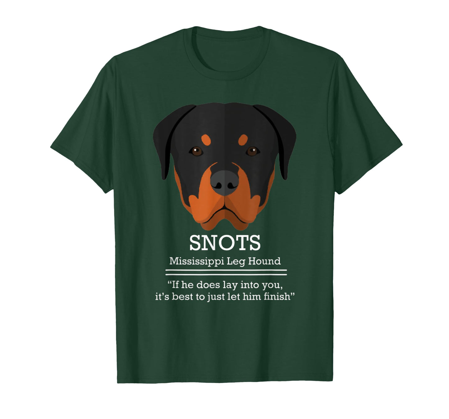 Funny SNOTS Mississippi Leg Hound Christmas Vacation Tee T-Shirt