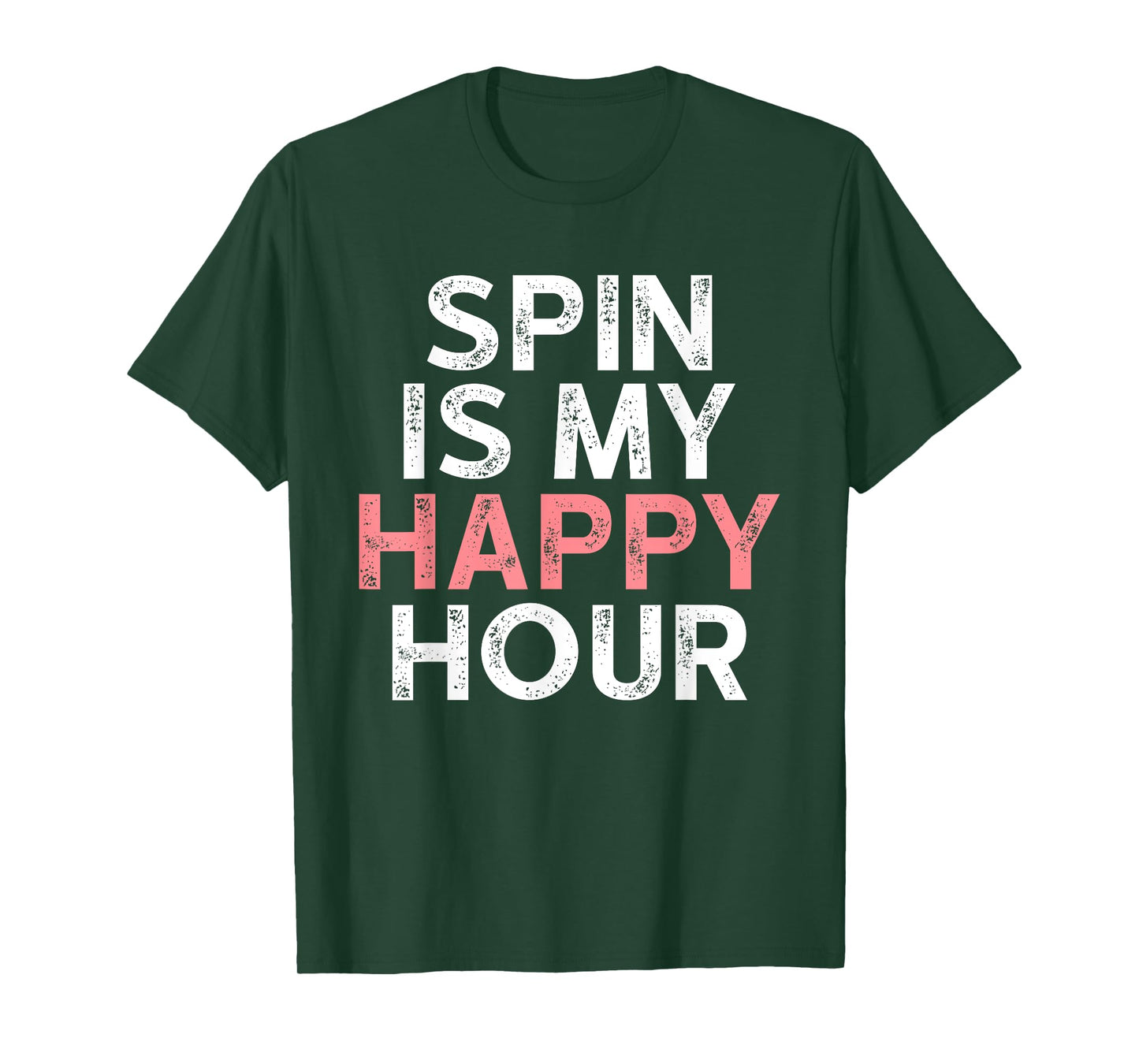 Spin is My Happy Hour - Funny Spinning Instructor Gifts T-Shirt
