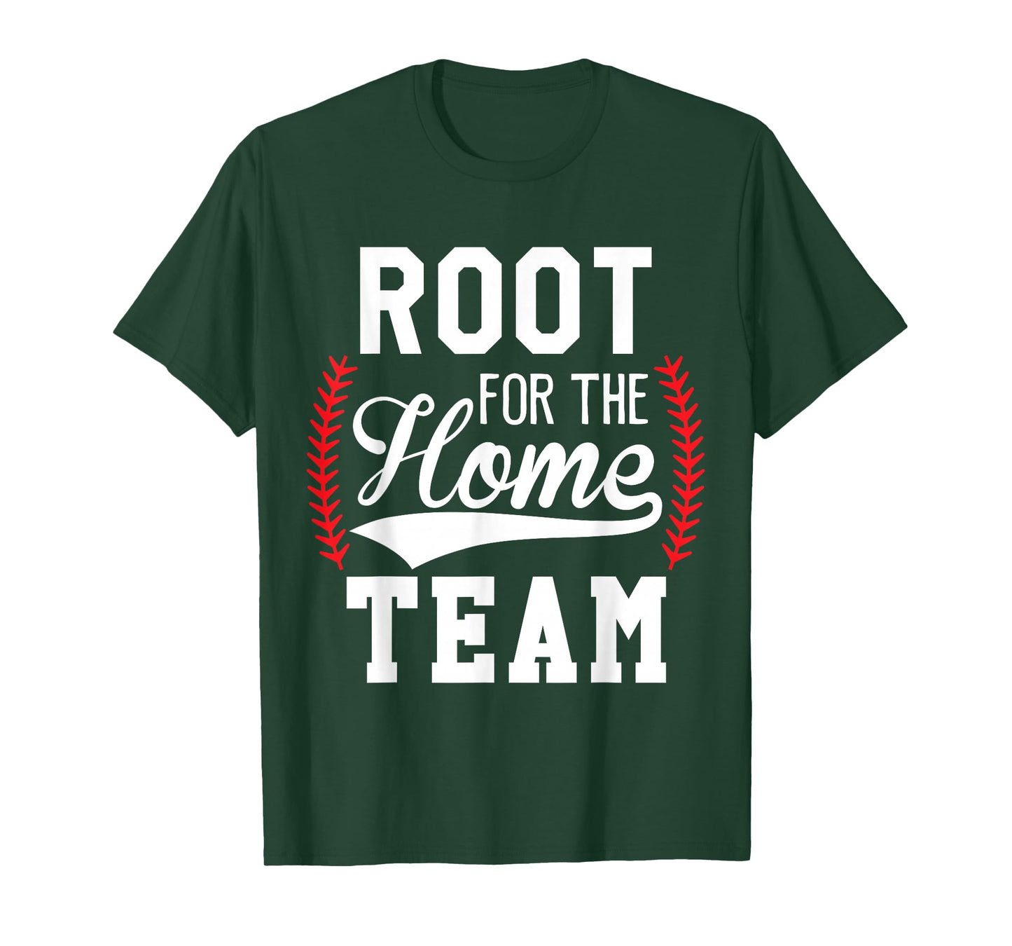 Root for The Home Team Baseball Game Day Funny Baseball Mom T-Shirt