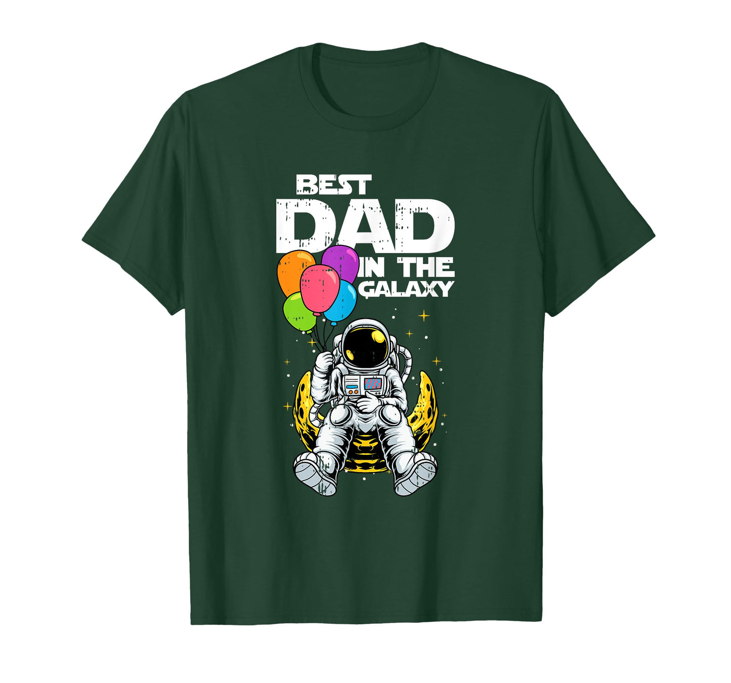 Best Dad In The Galaxy Fathers day Cool Astronaut Space Dad T-Shirt
