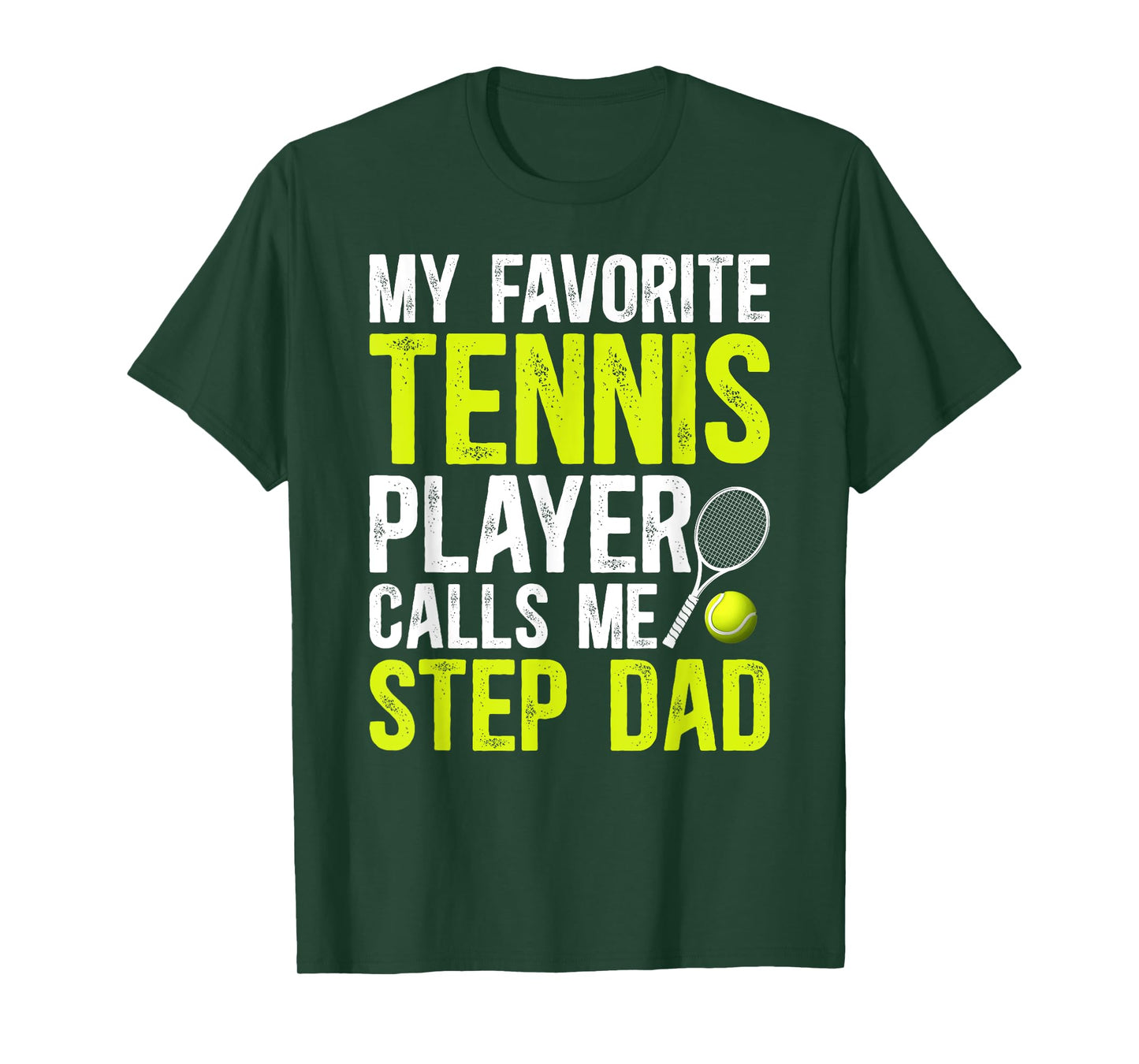 Proud Tennis Step-Dad Of A Tennis Player Stepfather T-Shirt