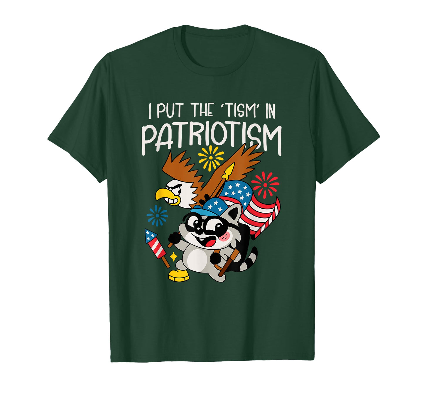 Funny Raccoon I Put The Tism in Patriotism Athletic Eagle T-Shirt