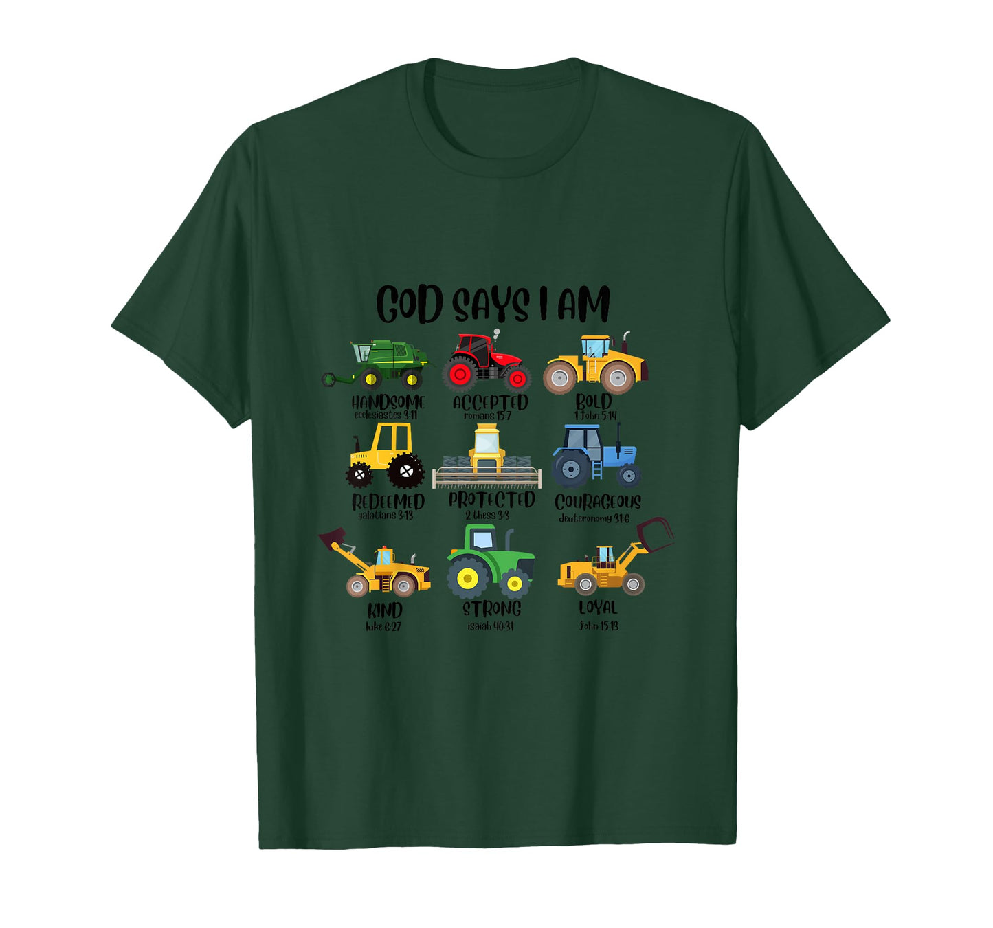 God says I am Construction Bible Verse Truck T-Shirt