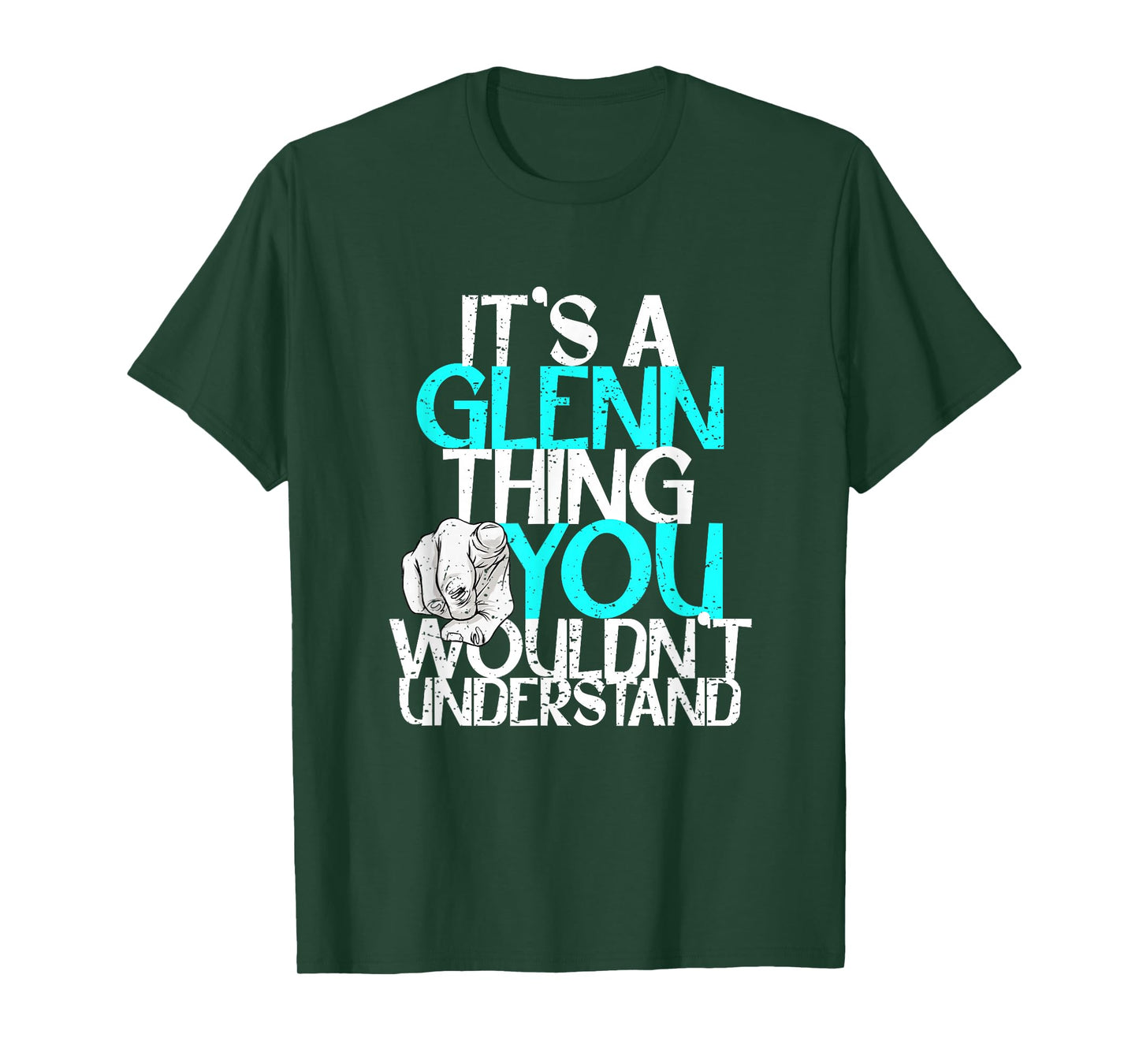 It's A Glenn Thing You Wouldn't Understand T-Shirt