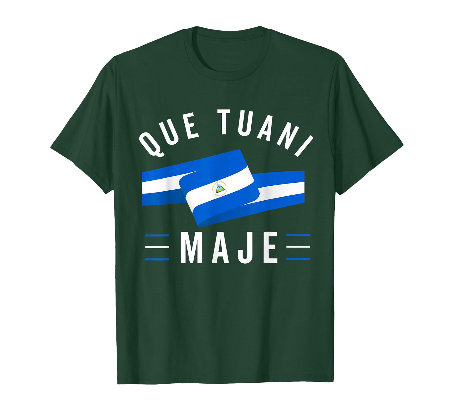 Nicaragua Flag Camiseta Nicaraguan Que Tuani Majer Slang T-Shirt