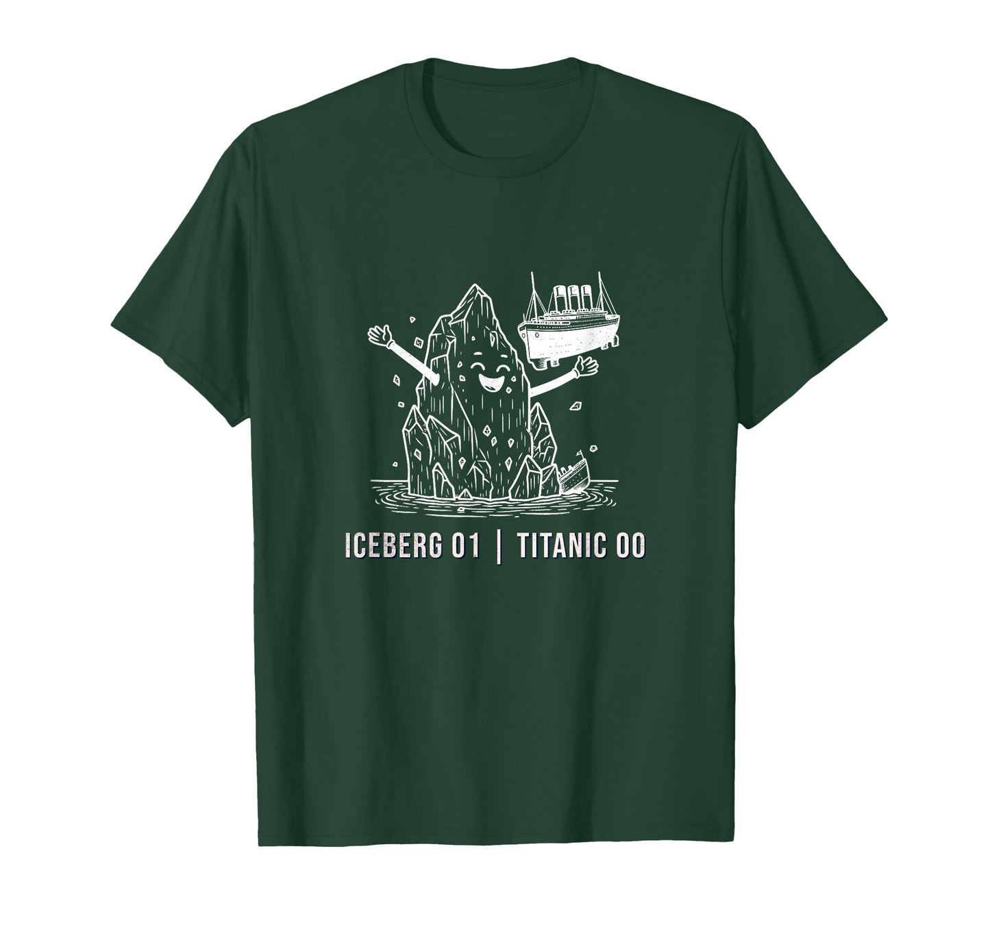 Funny RMS Titanic Iceberg Cruise Ship Joke Men Women Kids T-Shirt