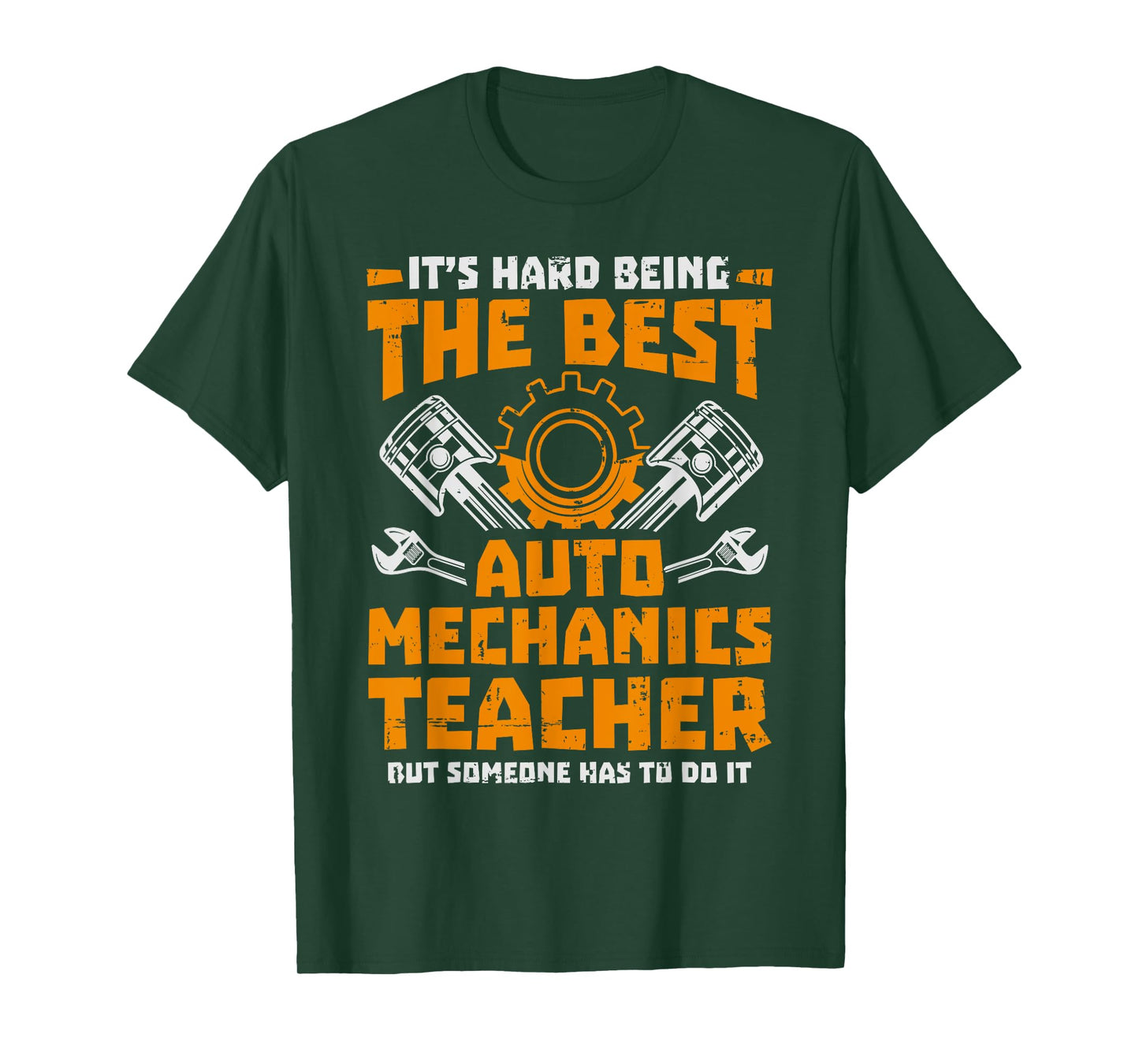 Hard Being The Best Auto Mechanics Teacher T-Shirt for Men Women Kids