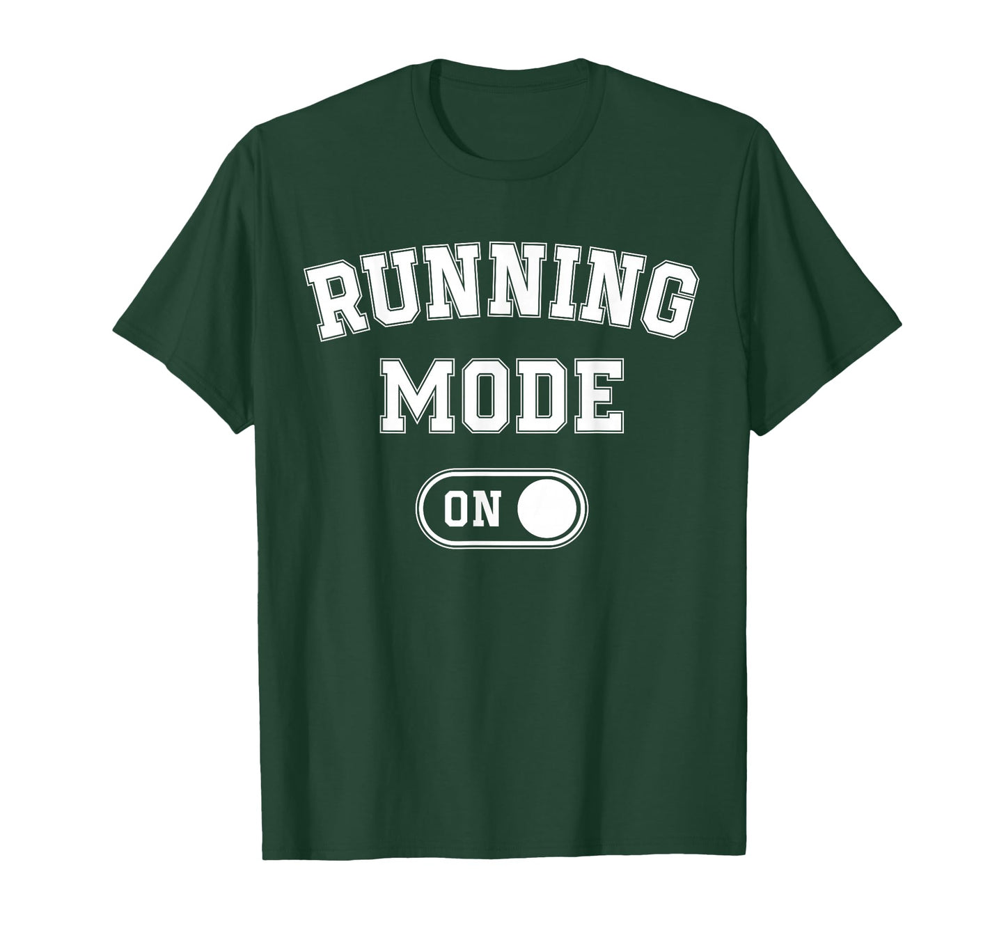 Running Mode On Funny Runner Gift Marathon Runner T-Shirt