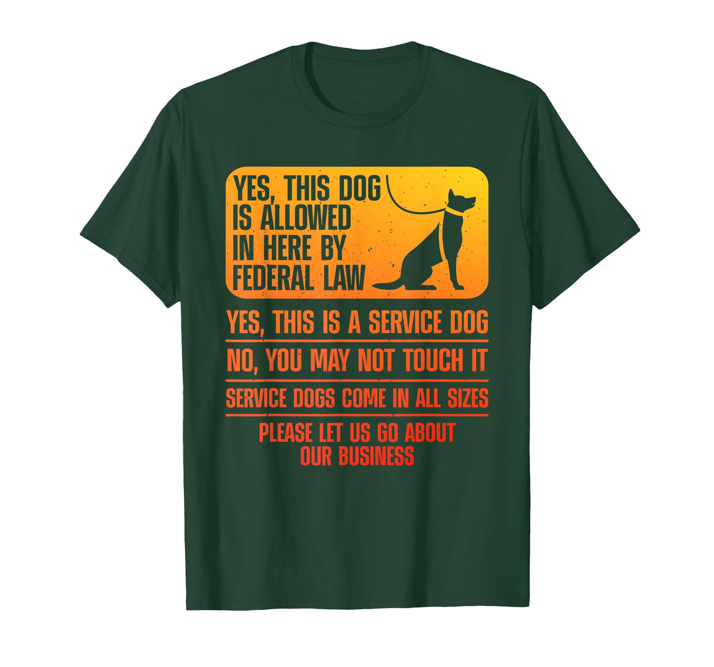 Service Dog Design For Men Women Assistance Dog Service Dog T-Shirt
