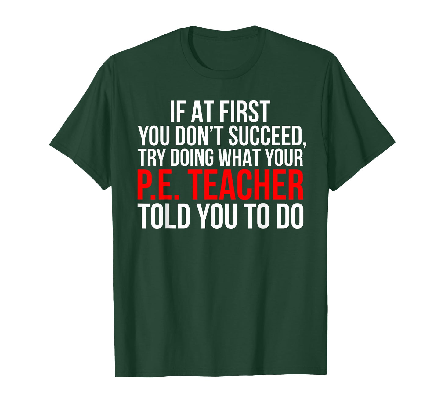 Funny PE Teacher T-Shirt Physical Education Gift T-Shirt