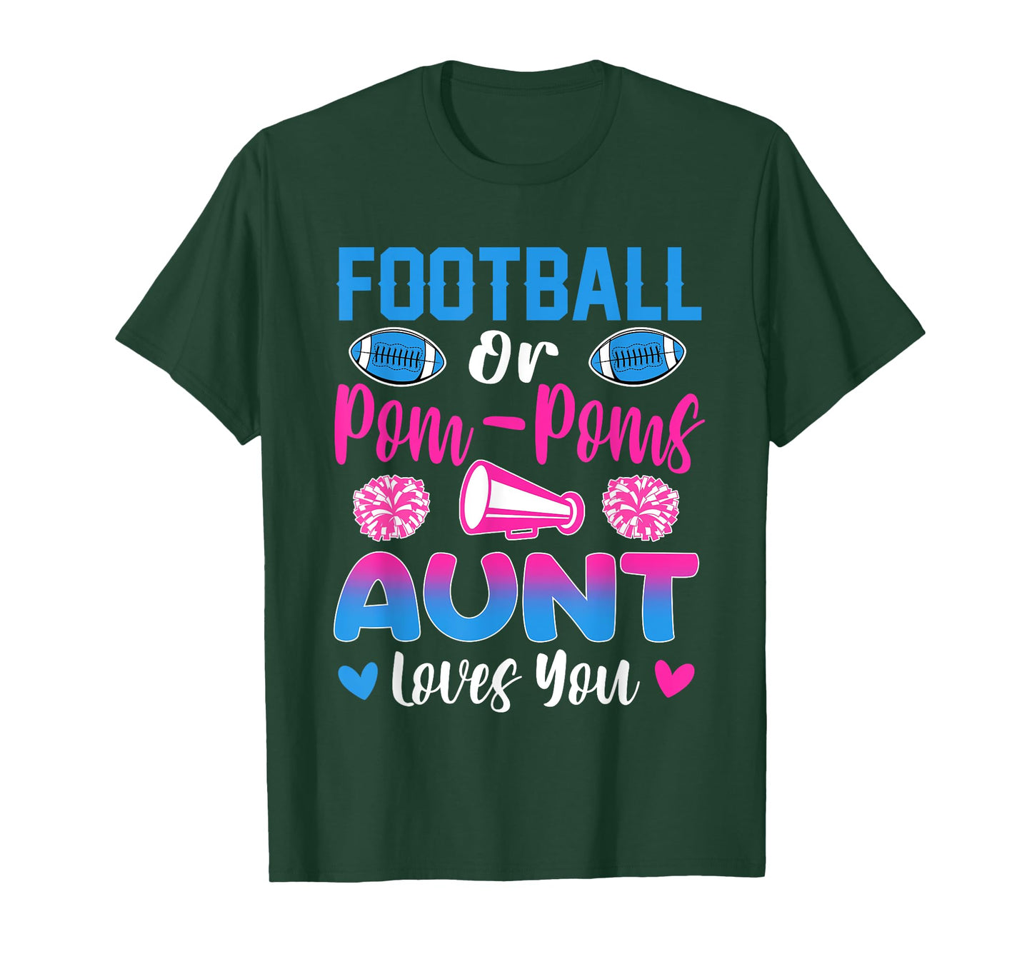Football Or Pom Poms Aunt Loves You Gender Reveal Party T-Shirt