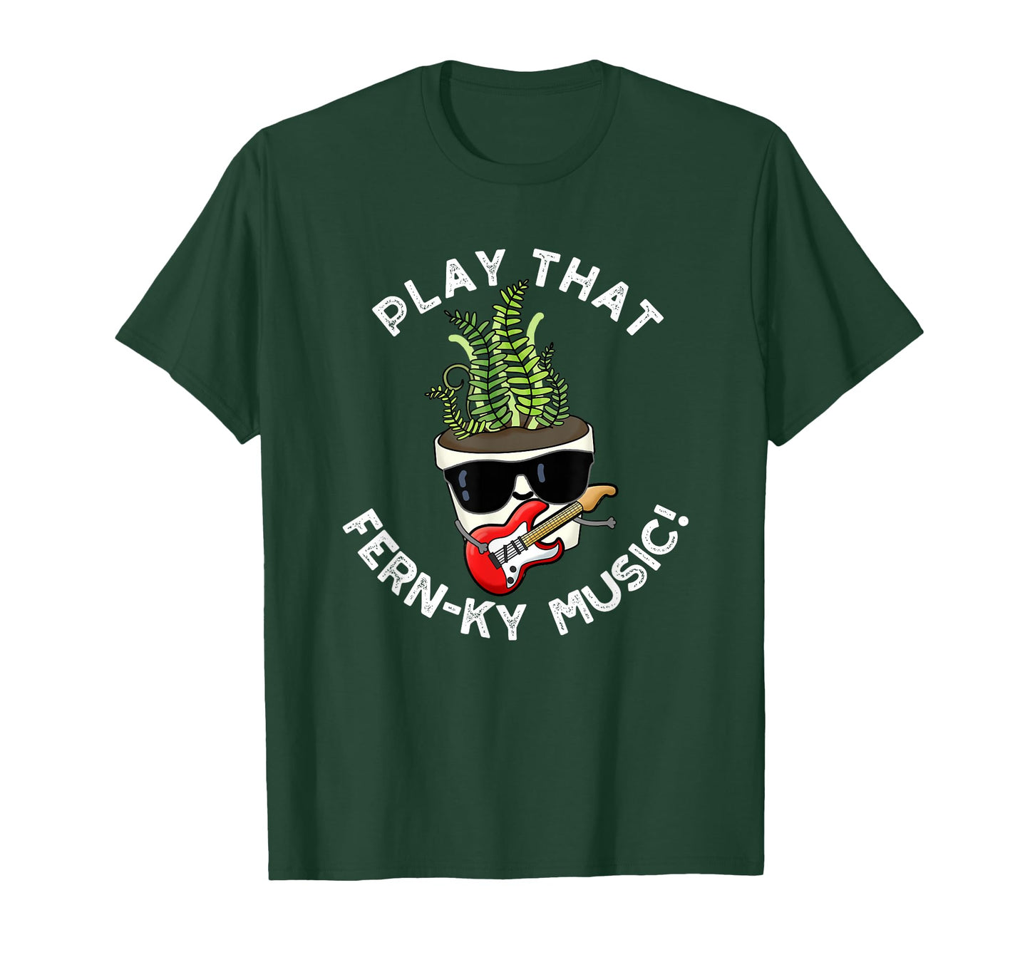 Play That Fern-ky Music Funny Plant Pun T-Shirt