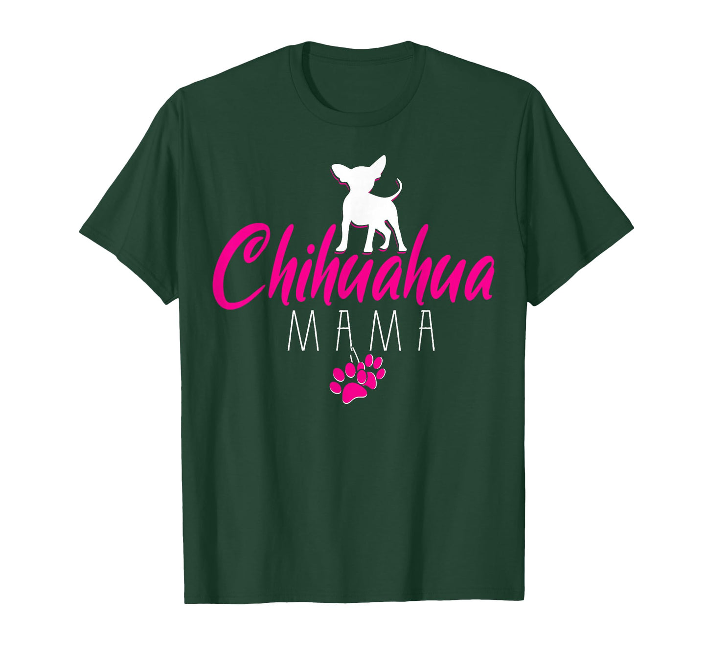 Chihuahua Mama - Chihuahua T-Shirt