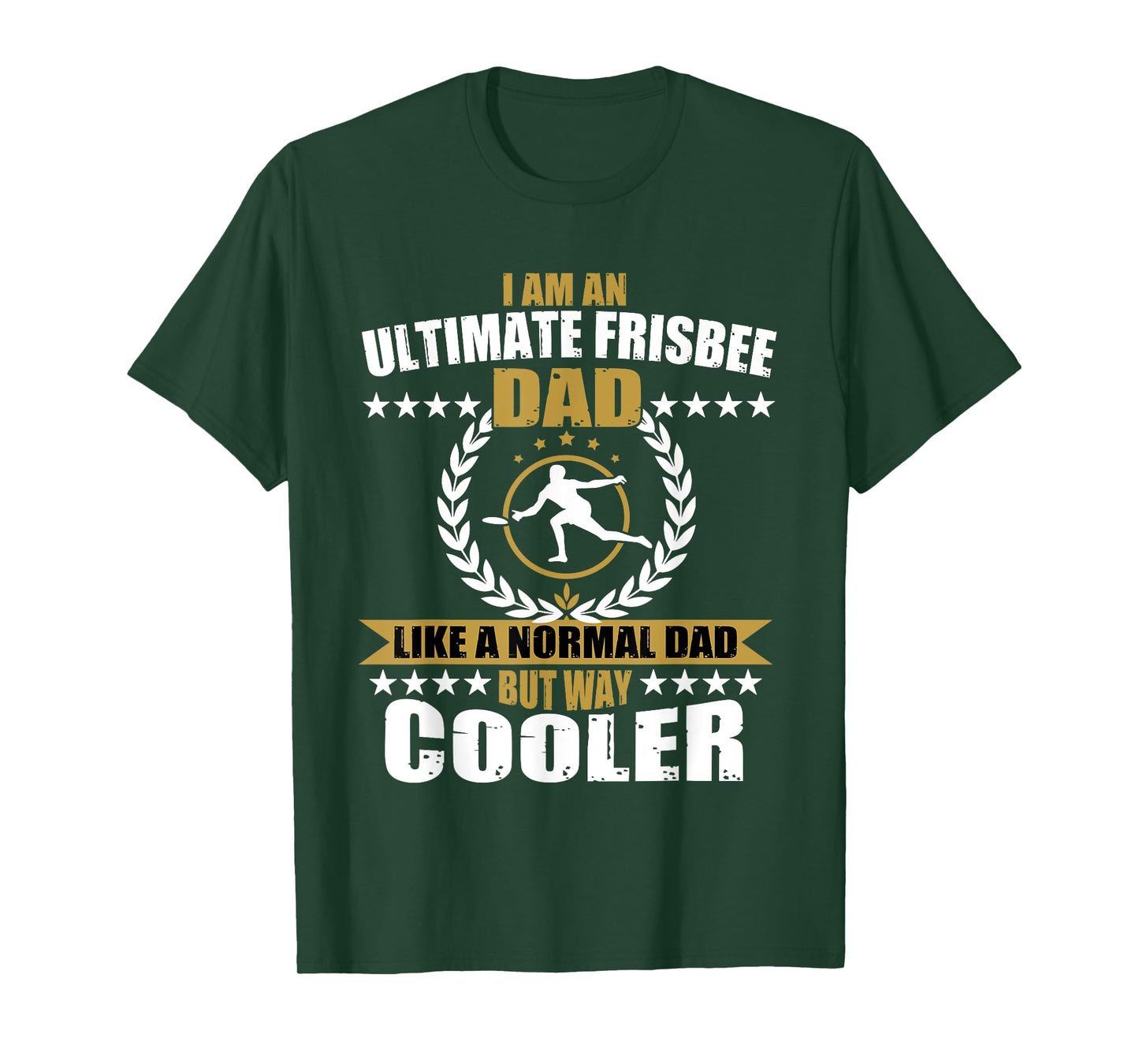 Great Ultimate Frisbee Dad For Men T-Shirt