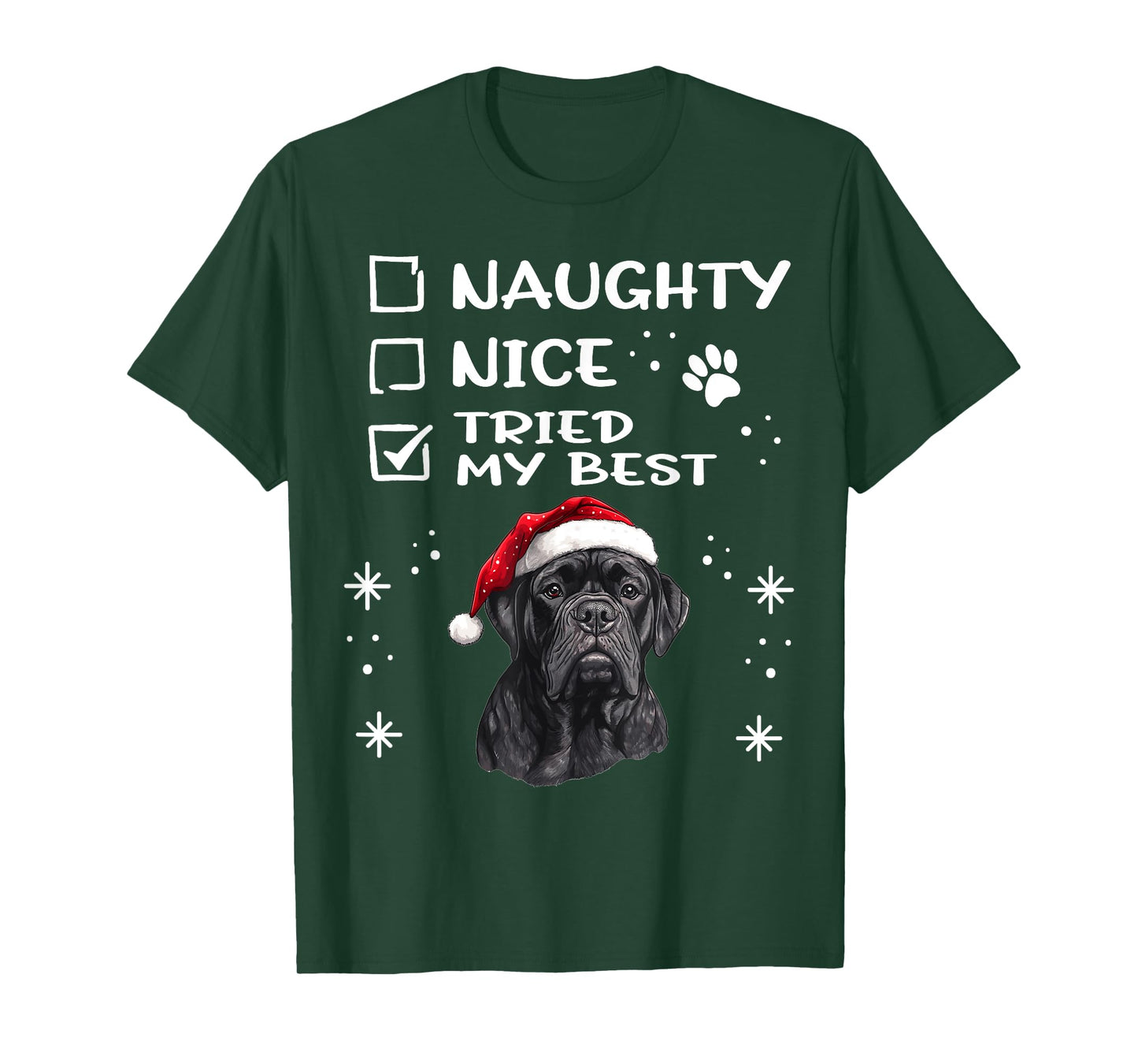 Cute Cane Corso Dog Christmas Naughty Nice Tried my Best T-Shirt