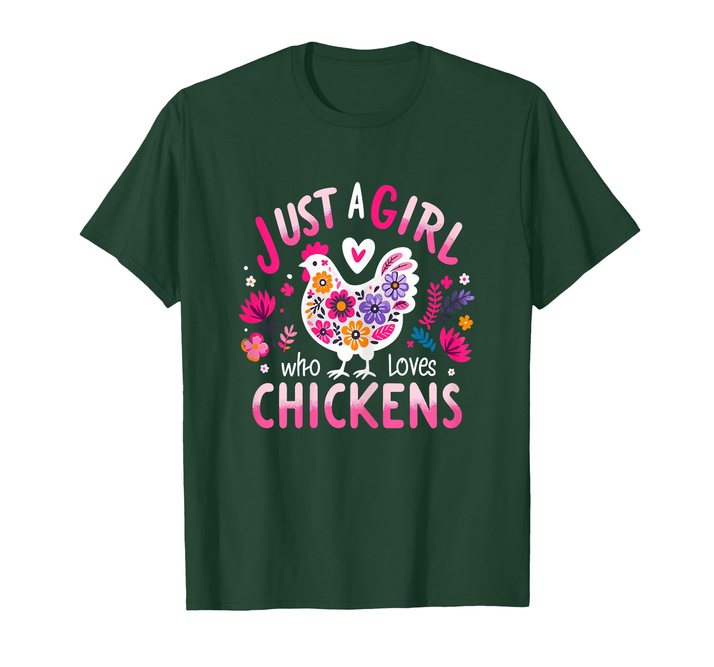 Just A Girl Who Loves Chickens Funny Chicken T-Shirt