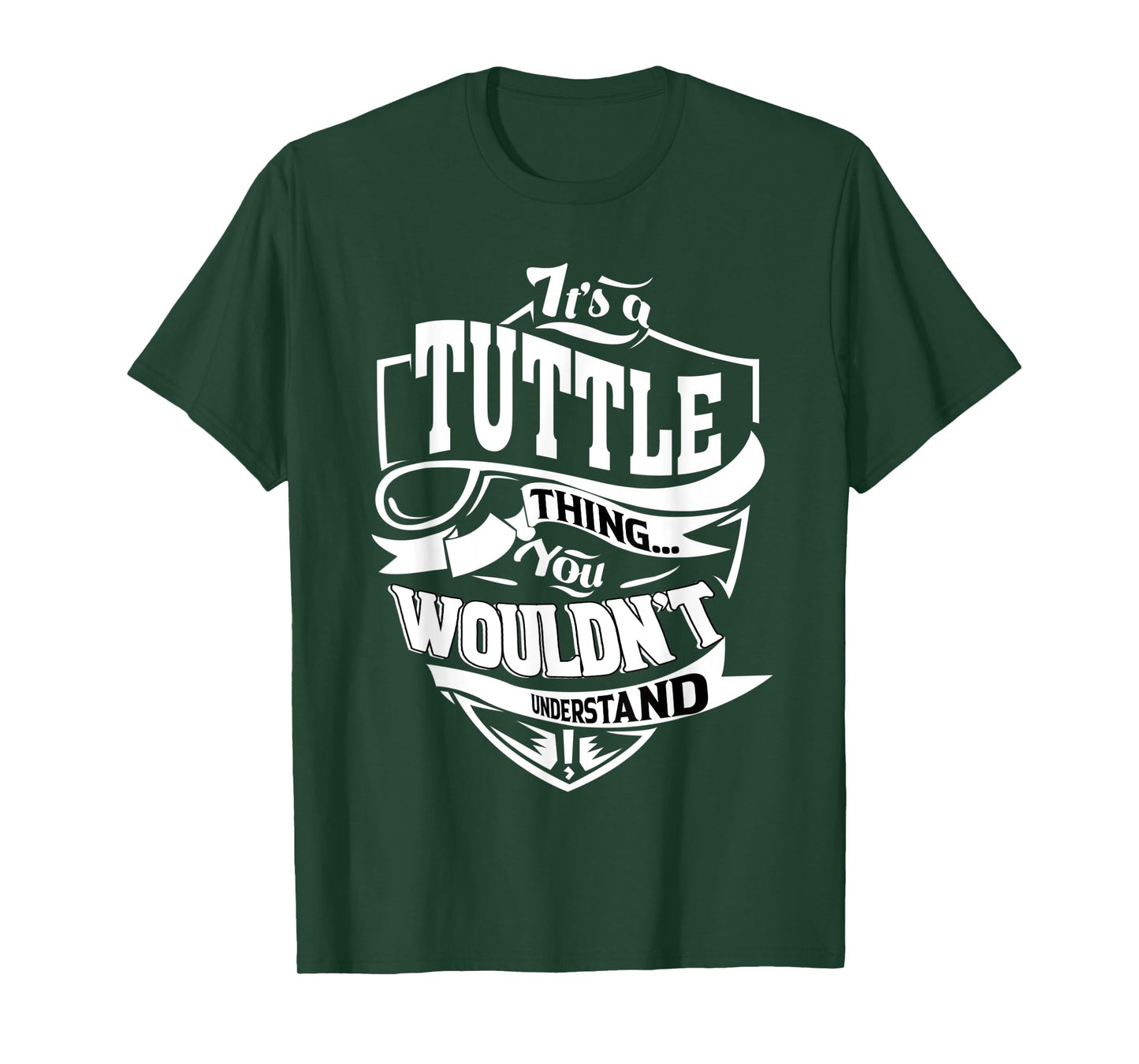 It's a TUTTLE Thing Gifts T-Shirt