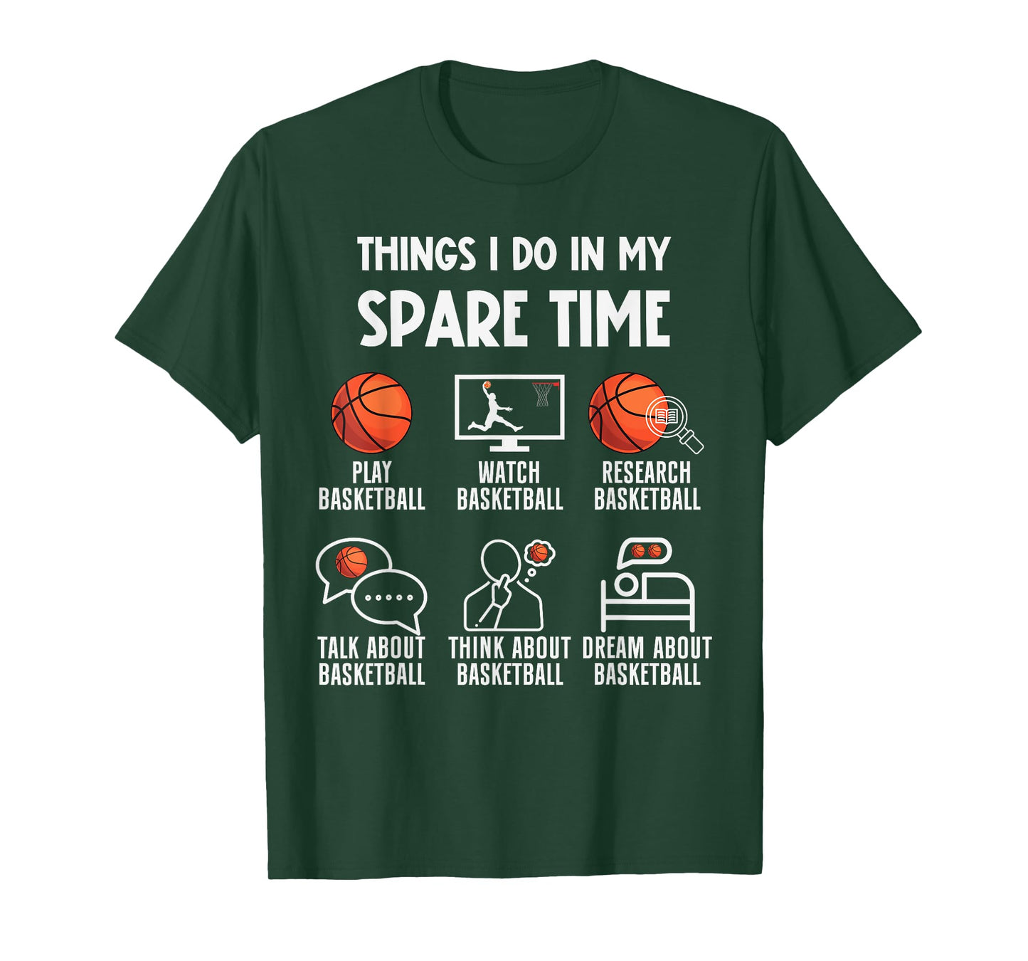 Funny Basketball Player Coach Things I Do In My Spare Time T-Shirt