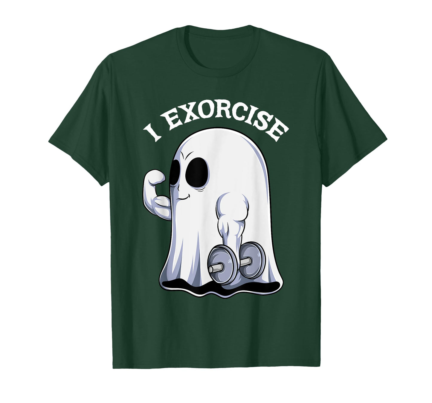 Ghost I Exorcise Funny Gym Exercise Workout Spooky Halloween T-Shirt