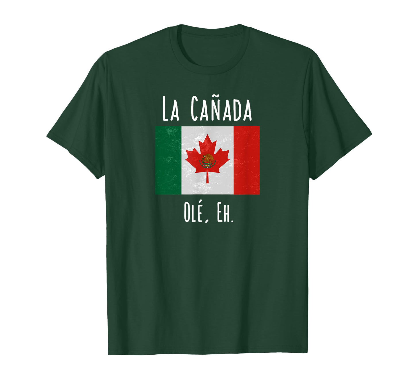 La Canada Funny Canada Mexico Shirt T-Shirt