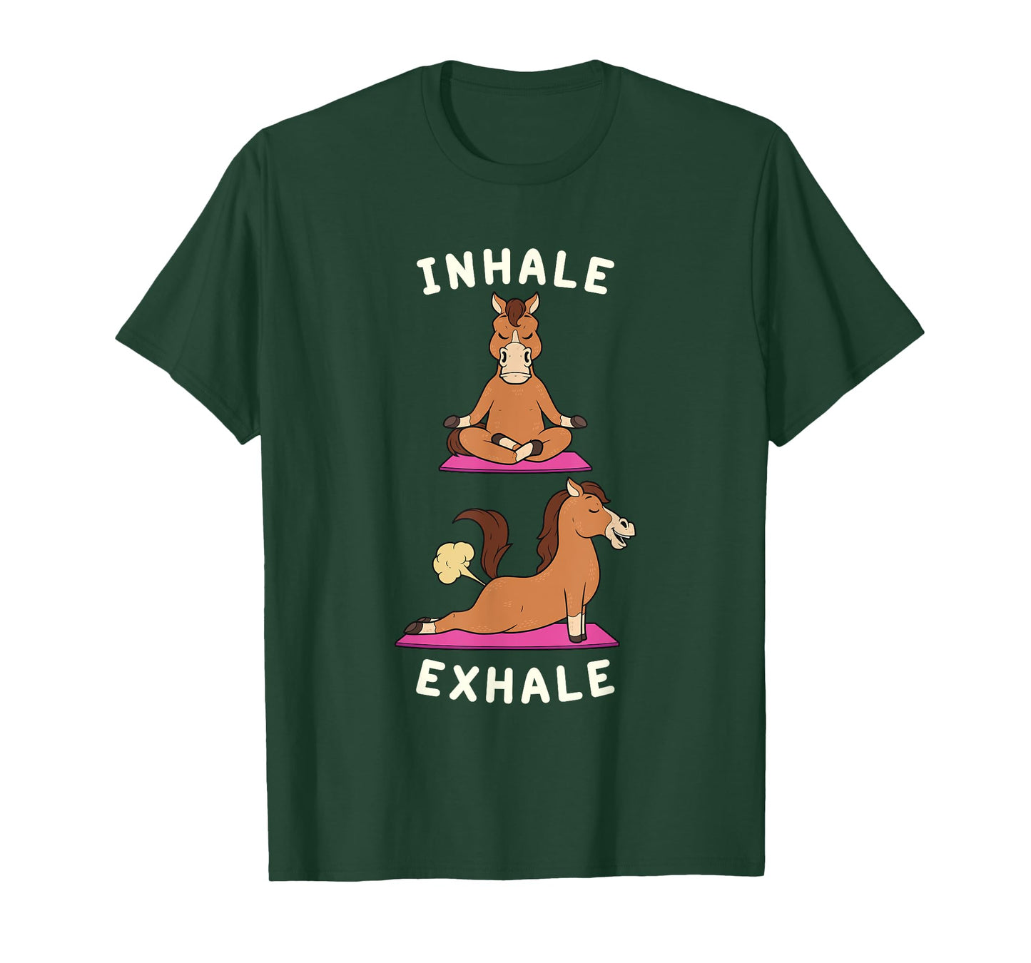 Funny Yoga Inhale Exhale Farting Horse Yoga position Gift T-Shirt