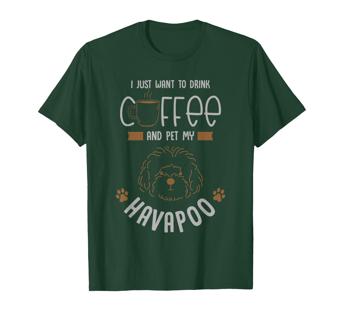 i want to drink coffee pet my Havapoo or havapoo T-Shirt