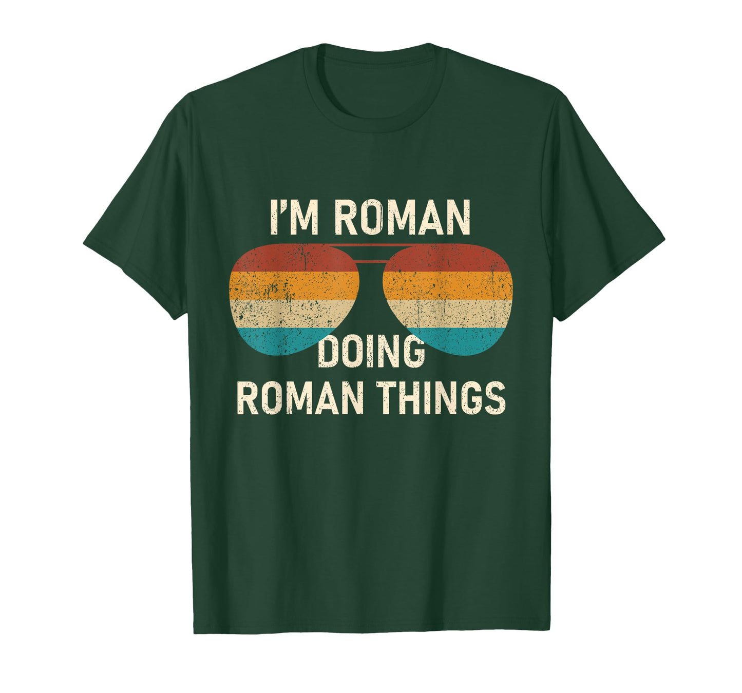 I'm Roman Doing Roman Things Retro Sunglass Personalized T-Shirt