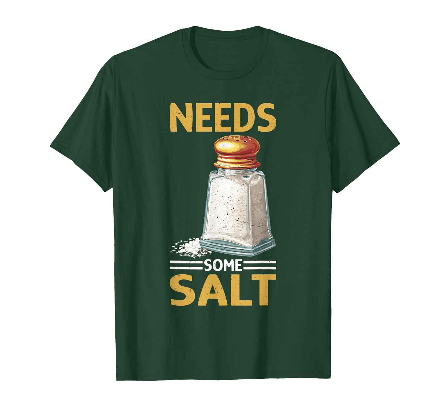 Needs Some Salt Sarcastic Chef Culinary Kitchen T-Shirt