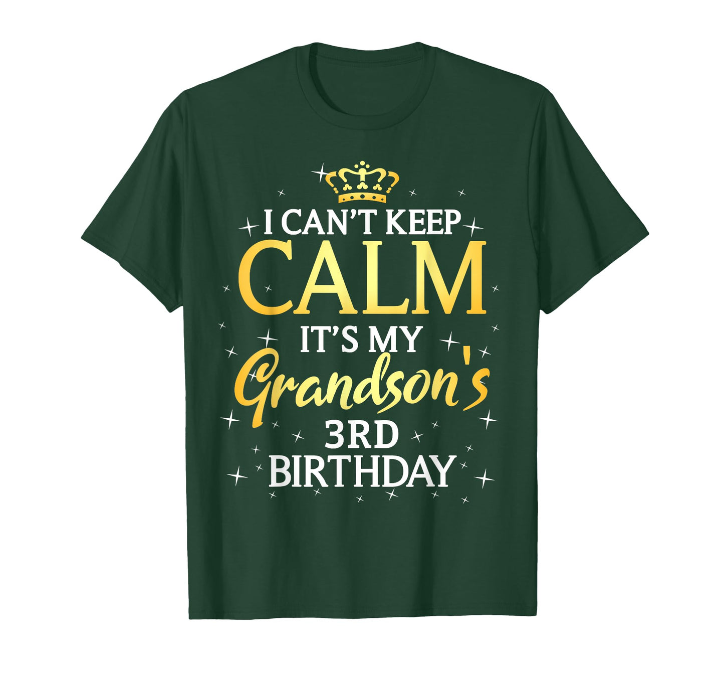 I Cant Keep Calm Its My Grandson 3rd Birthday Party T-Shirt