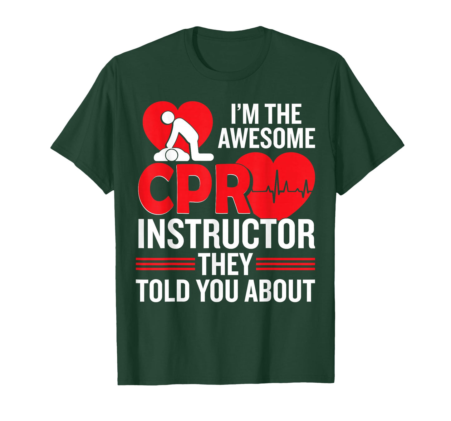 CPR Accessories CPR Manikin Training Service CPR Instructor T-Shirt