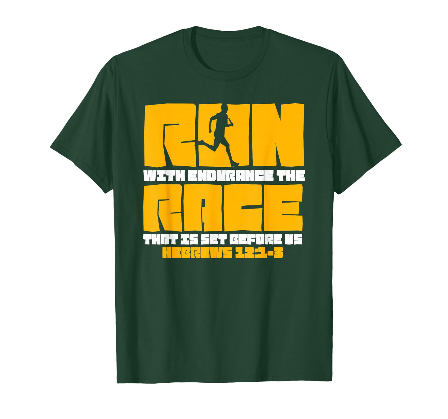 Run With Endurance the Race Set Before Us Running T-Shirt