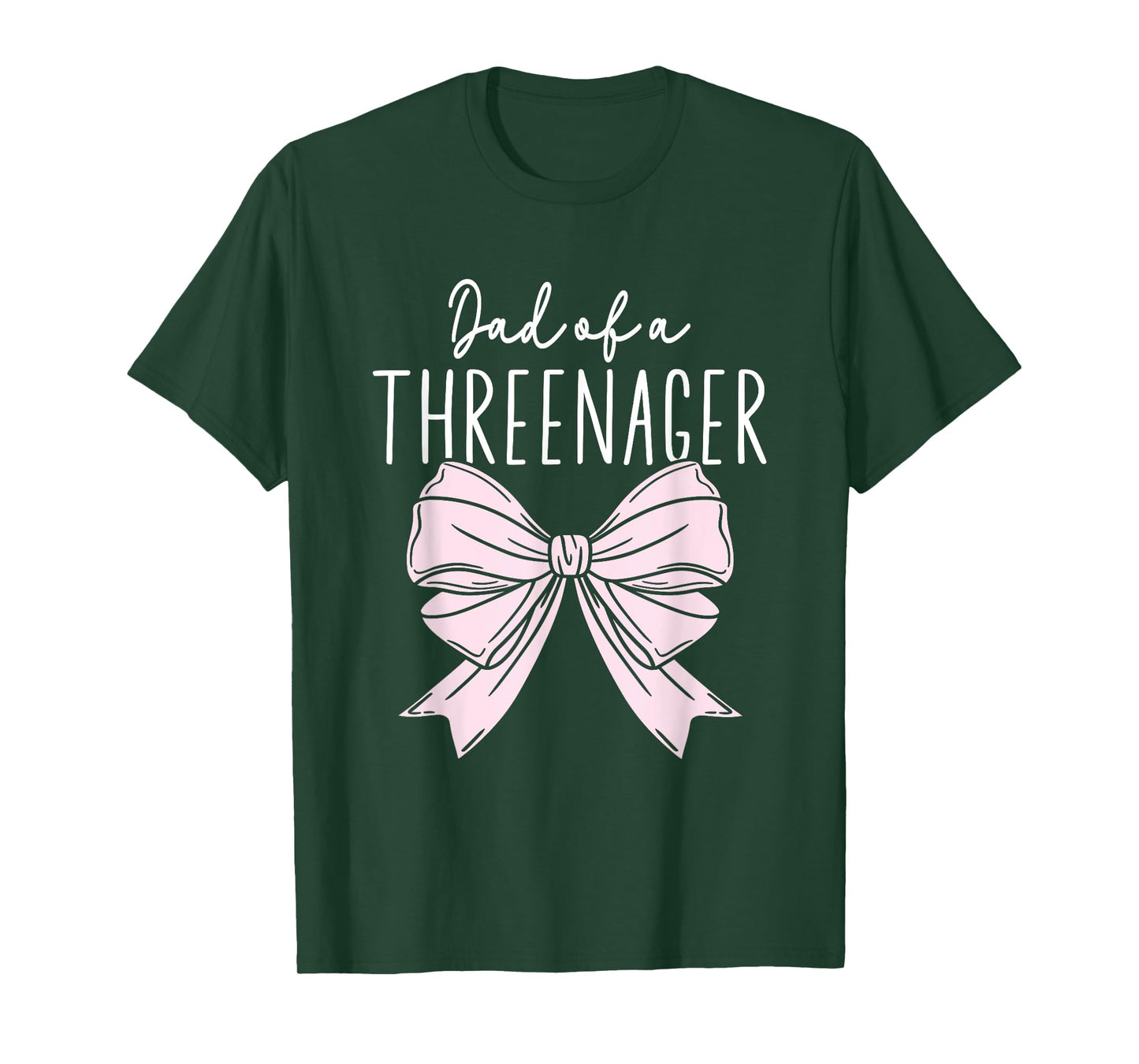 Dad Of A Threenager Girl Dad Birthday 3 Years T-Shirt