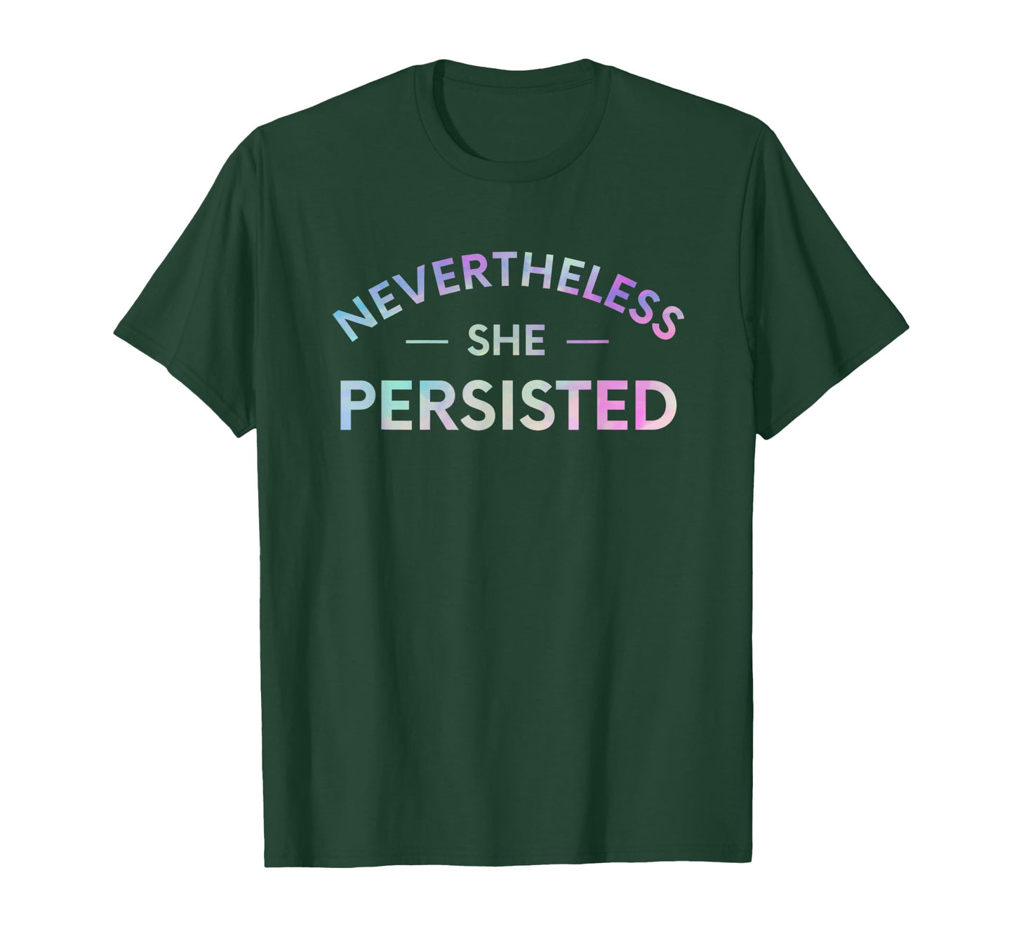Nevertheless She Persisted Inspirational Feminist Workout T-Shirt