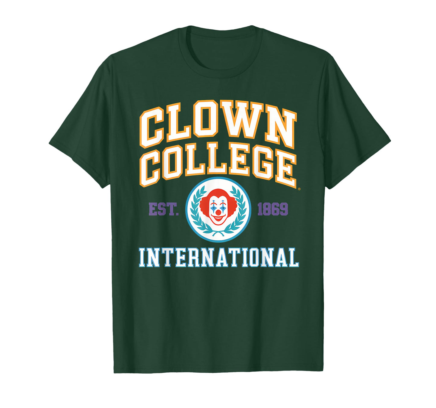 Clown College International Circus University of Fun T-Shirt