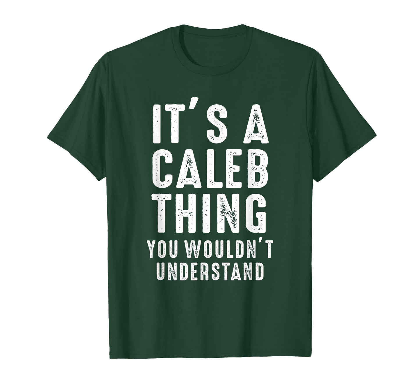 It's A Caleb Thing You Wouldn't Understand Caleb Name T-Shirt
