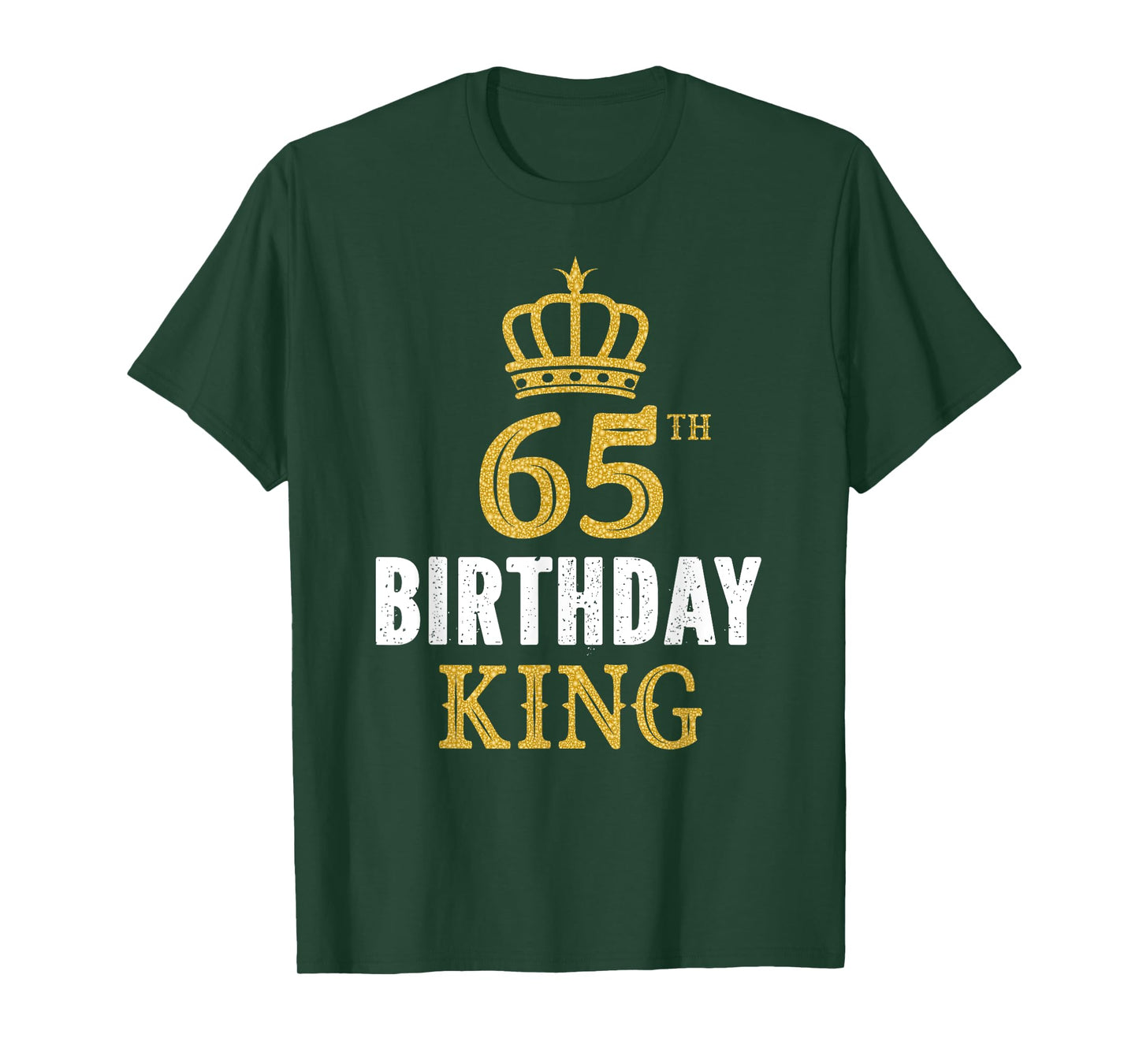 Happy 65th Birthday King 65 Years Old Party Ideas For Him T-Shirt