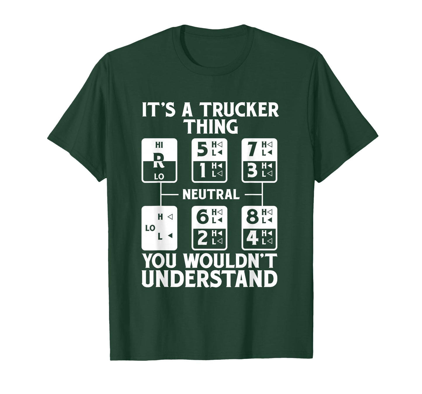 It's A Trucker Thing Trucker Truck Driver T-Shirt