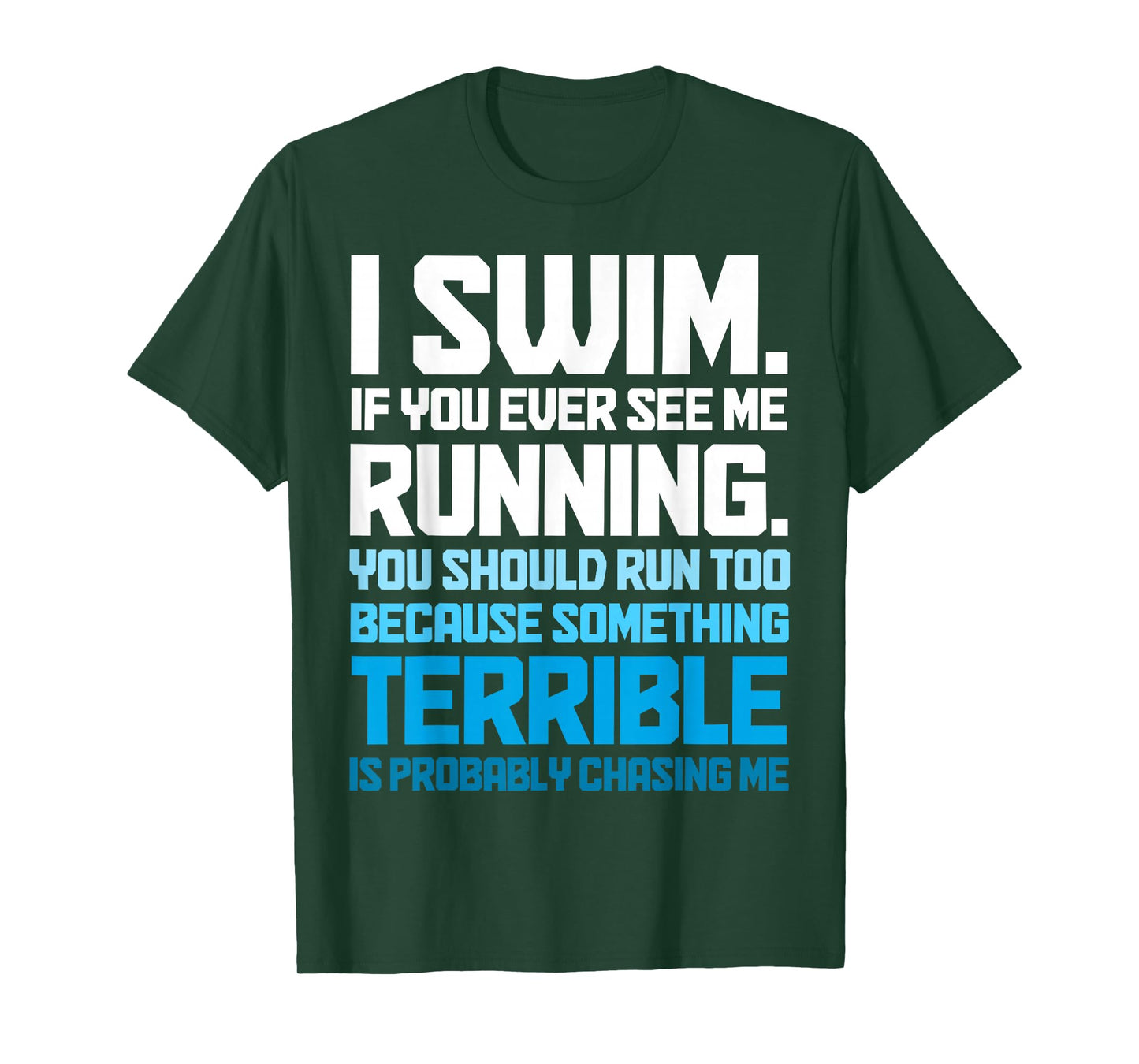 Swimming Funny Swimmer I Swim T-Shirt