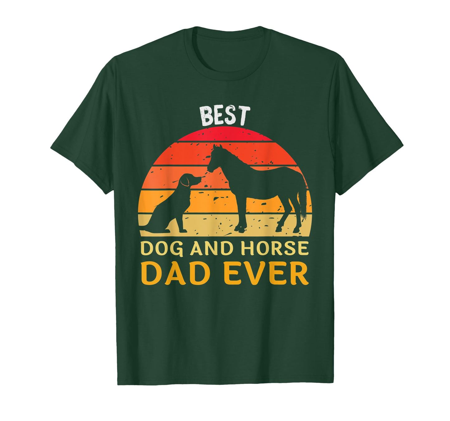 Mens Best Dog And Horse Dad Ever Funny Papa Daddy Father's Day T-Shirt