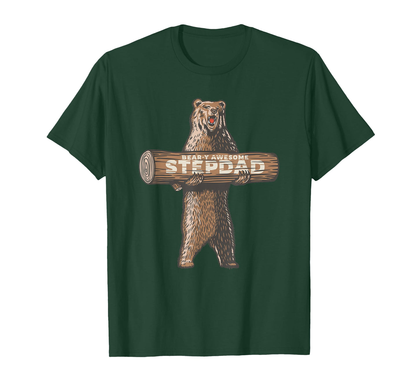 Bear-y Awesome Stepdad Funny Stepfather Saying T-Shirt