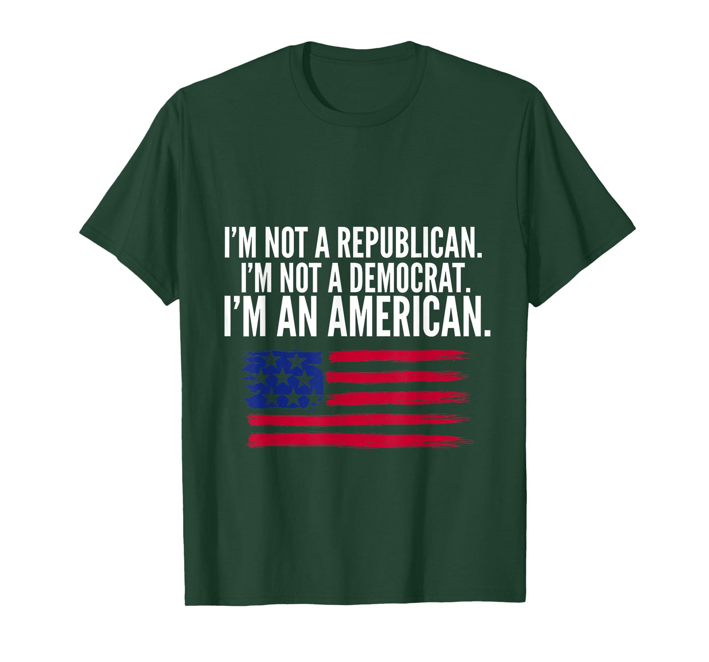 Independent Voter Not Republican, Not Democrat, American T-Shirt